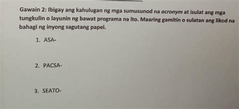 Isulat ang kahulugan ng bawat acronym. 1. DPWH.